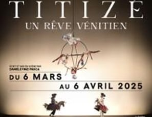 Titizé, Un Rêve Vénitien