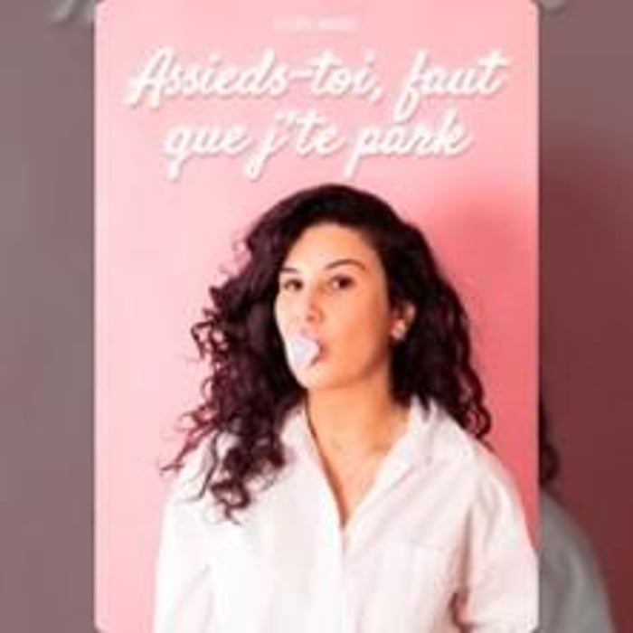 Flora Amara, Assieds-toi, Faut qu'on Parle