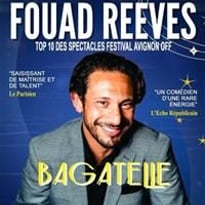 Fouad Reeves dans Bagatelle