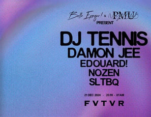 Be! et PMU : DJ Tennis, Damon Jee, Edouard!, Nozen