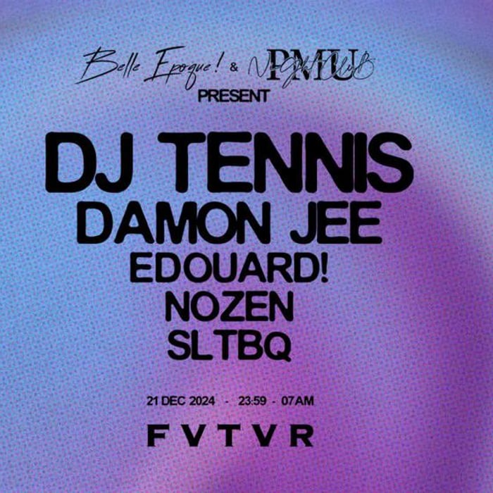 Be! et PMU : DJ Tennis, Damon Jee, Edouard!, Nozen