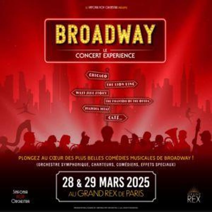 Broadway, Le Concert Experience