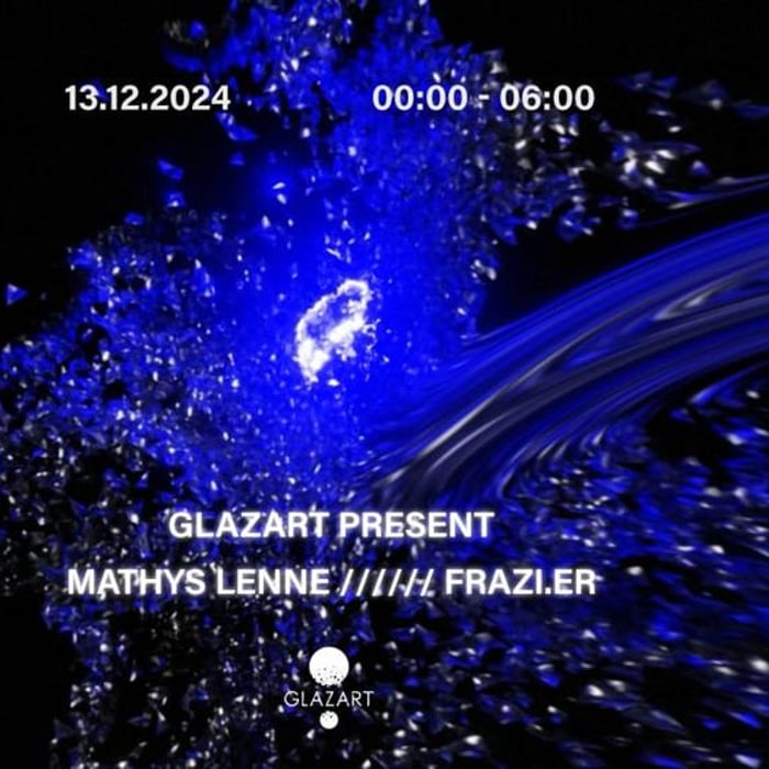 Glazart Invite : Frazi.Er et Mathys Lenne