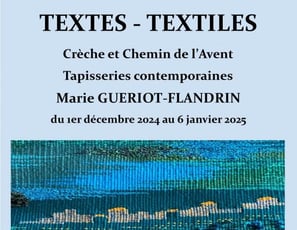 Textes Textiles, Crèche et Tapisserie de Haut-Lice