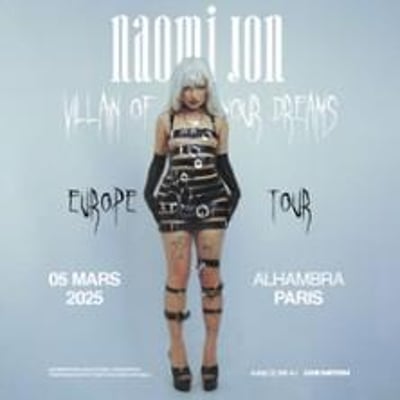 Naomi Jon, Villain Of Your Dreams Tour Europe 2025