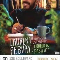 Laurent Febvay, L'odeur Du Basilic