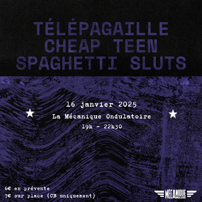 Télépagaille, Cheap Teen et Spaghetti Sluts