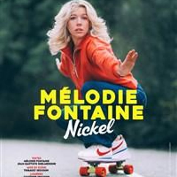 Mélodie Fontaine dans Nickel