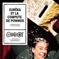 Eurêka et la compote de pommes