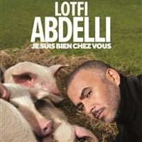 Lotfi Abdelli dans Je suis bien chez vous