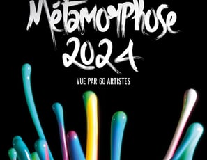 La Métamorphose 2024