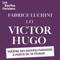 Fabrice Luchini Lit Victor Hugo