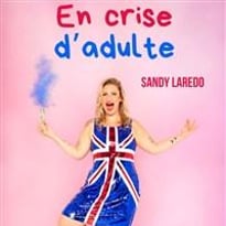 Sandy Laredo dans En crise d'adulte