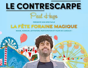 Paul Hugo, La fête foraine magique