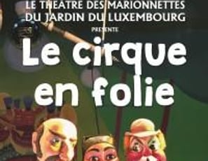 Guignol et le Cirque en Folie