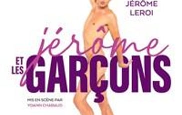 Jérôme Leroi dans Jérôme et les garçons