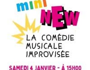 Mini New : La comédie musicale improvisée