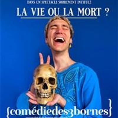 Le Roi Borgne dans La Vie ou la Mort ?