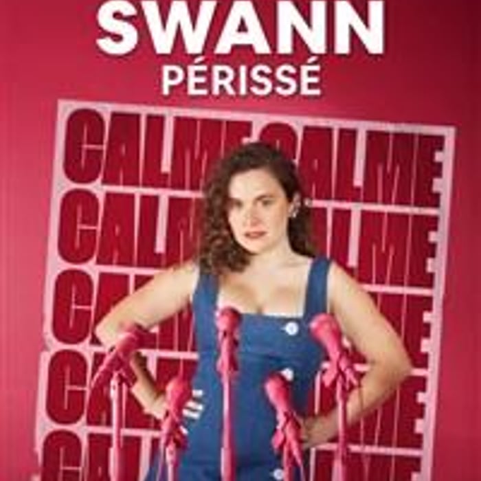 Swann Périssé dans Calme