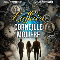 L'affaire Corneille et Molière