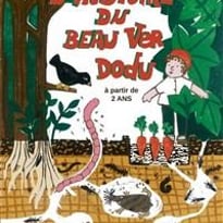 L'histoire du beau ver dodu