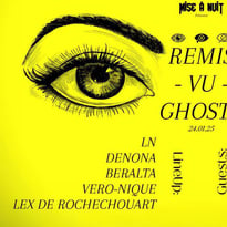 Mise à Nuit Présente : Remis, Vu, Ghosté