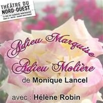 Adieu Marquise, Adieu Molière