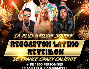 Le Plus Grand Réveillon Reggaeton et Latino de France