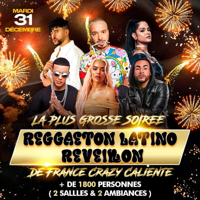 Le Plus Grand Réveillon Reggaeton et Latino de France