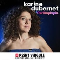 Karine Dubernet Perlimpinpin