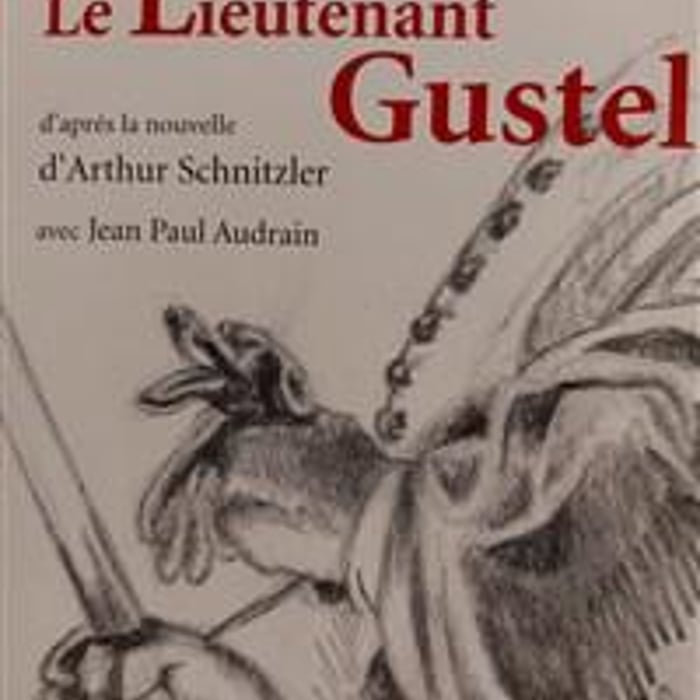 Le Lieutenant Gustel d'Arthur Schnitzler