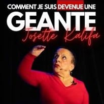 Josette Kalifa dans Comment je suis devenue une géante