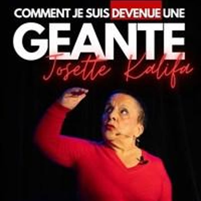 Josette Kalifa dans Comment je suis devenue une géante