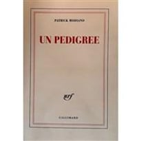 Un pedigree de Patrick Modiano