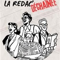 La Rédac' Déchainée