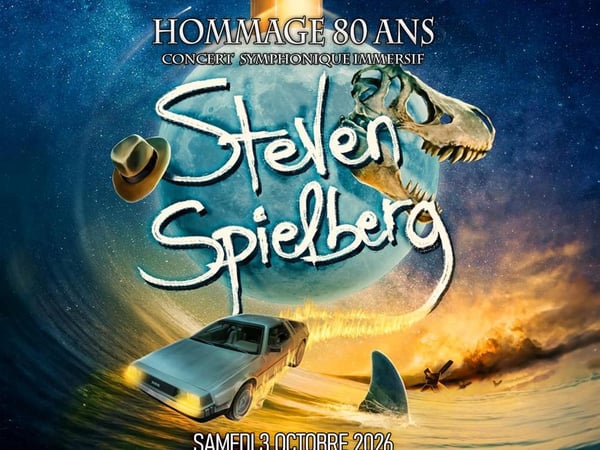 Steven Spielberg - Hommage 80 Ans Concert Symphonique Immersif