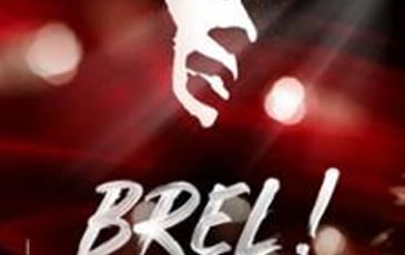 Brel ! Le Spectacle