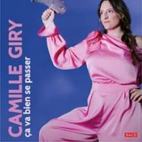 Ça va Bien se Passer avec Camille Giry