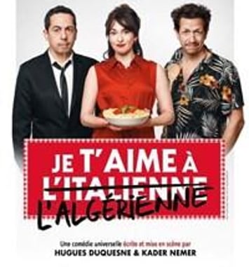 Je t'aime à l'italienne et à l'algérienne