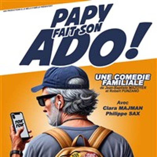 Les adoleschiants 2 ou Papy in Paris ! 1