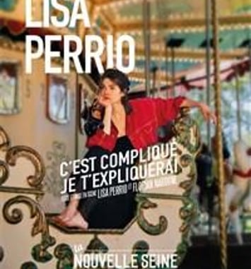 Lisa Perrio dans C'est compliqué, je t'expliquerai