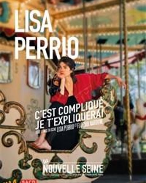 Lisa Perrio dans C'est compliqué, je t'expliquerai