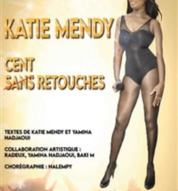 Katie Mendy dans Cent retouches
