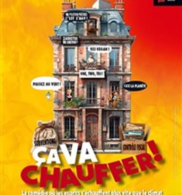 Ça va chauffer !