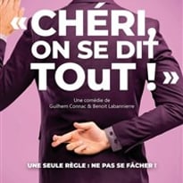 Chéri, on se dit tout !