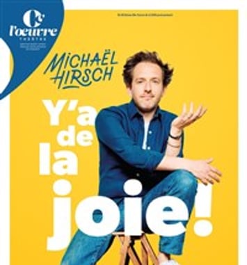 Michaël Hirsch dans Y'a de la joie !