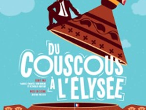 Du Couscous à l'Élysée