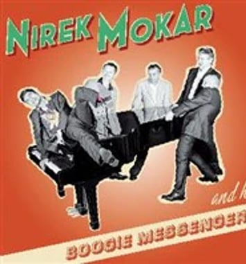 Nirek Mokar & his boogie messengers