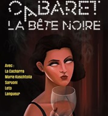 Cabaret La Bête Noire