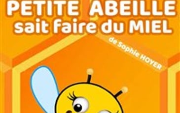Petite abeille sait faire du miel